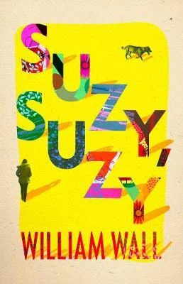 William Wall / Suzy Suzy