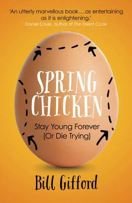 Bill Gifford / Spring Chicken