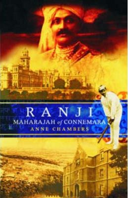 Anne Chambers / Ranji : Maharajah of Connemara