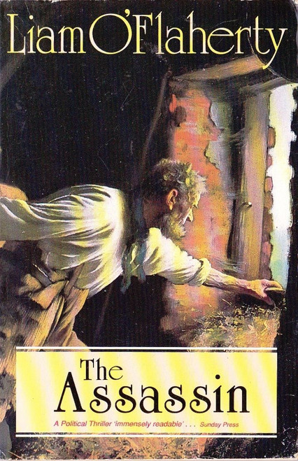 Liam O'Flaherty / The Assassin