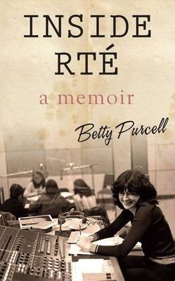 Betty Purcell / Inside RTE (Large Paperback)