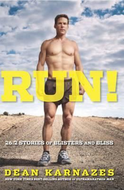 Dean Karnazes / Run! (Large Paperback)