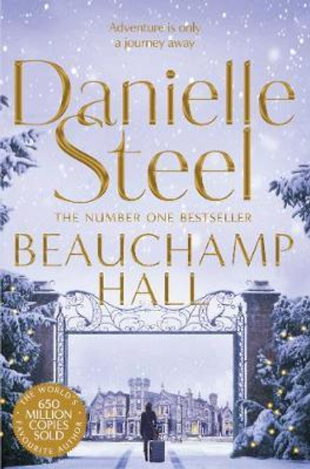 Danielle Steel / Beauchamp Hall