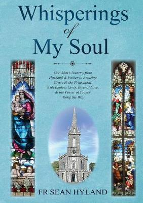 Sean Hyland / Whisperings in My Soul (Large Paperback)