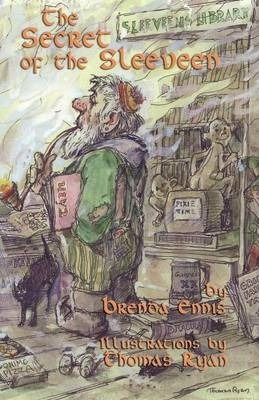 Brenda Ennis / The Secret of the Sleeveen (Large Paperback)