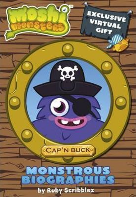 Monsters, Moshi / Monstrous Biographies: Cap'n Buck (Large Paperback)