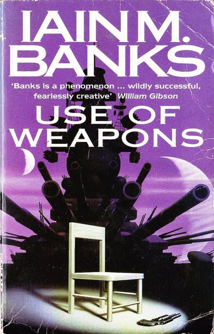Iain M. Banks / use of Weapons