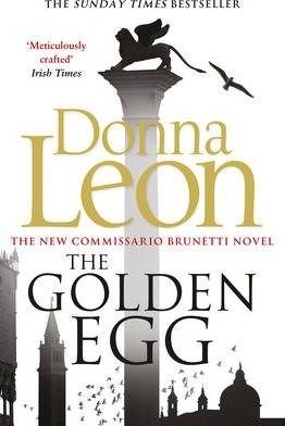 Donna Leon / The Golden Egg ( Commissario Brunetti Series - Book 22 )