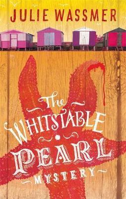 Julie Wassmer / The Whitstable Pearl Mystery