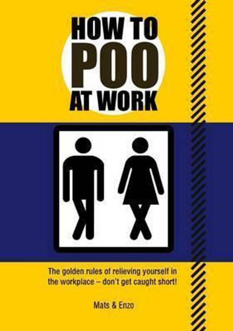 Mats and Enzo / How to Poo at Work