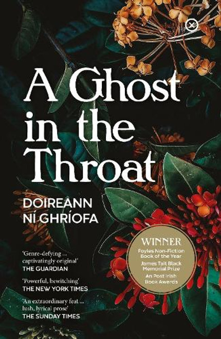 Doireann Ní Ghríofa - A Ghost in the Throat - PB - BRAND NEW- Tramp Press  - 2020