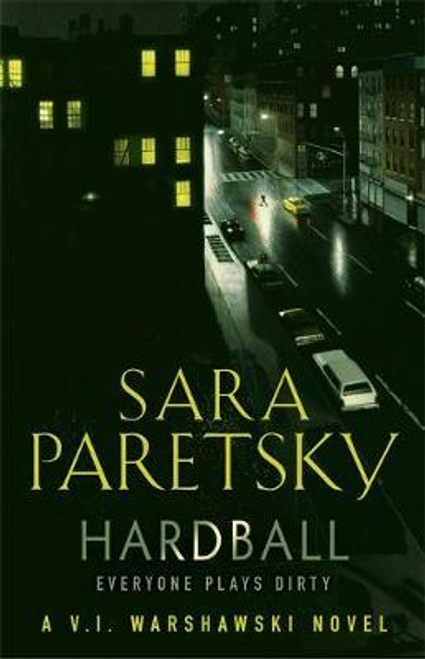 Sara Paretsky / Hardball (Hardback)