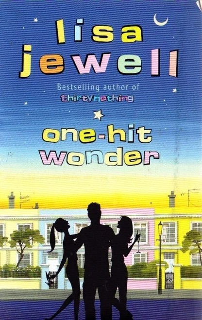 Lisa Jewell / One Hit Wonder