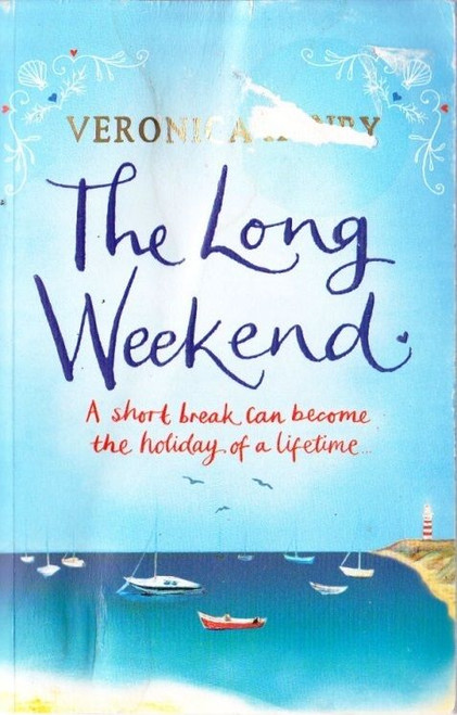 Veronica Henry / The Long Weekend