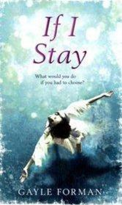 Gayle Forman / If I Stay (Large Paperback)