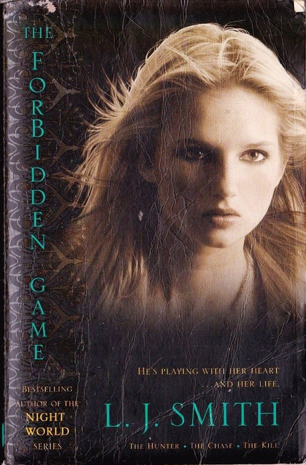 L.J. Smith / The Forbidden Game