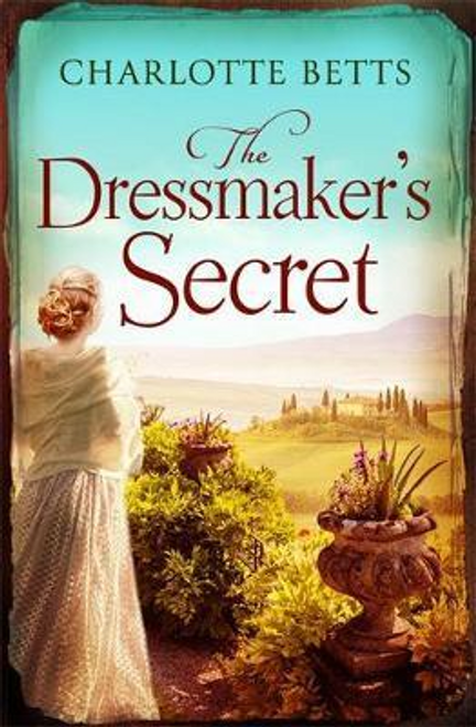Charlotte Betts / The Dressmaker's Secret (Large Paperback)