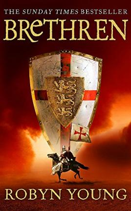 Robyn Young / Brethren : Brethren Trilogy Book 1