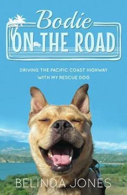 Belinda Jones / Bodie on the Road