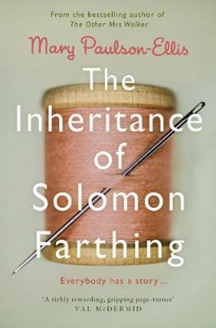 Paulson-Ellis, Mary / The Inheritance of Solomon Farthing