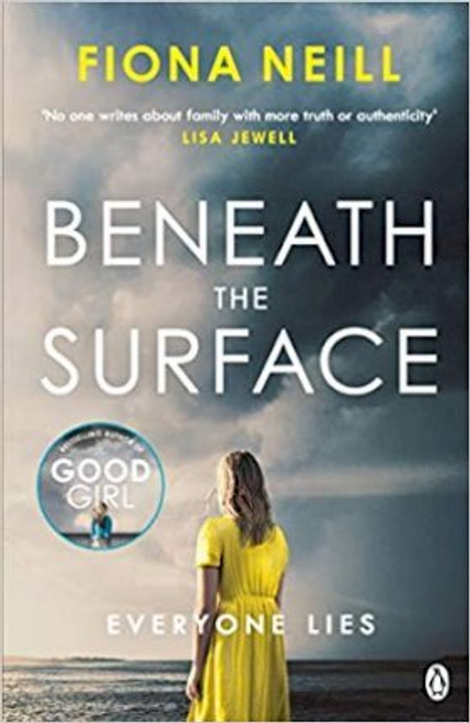 Fiona Neill / Beneath the Surface