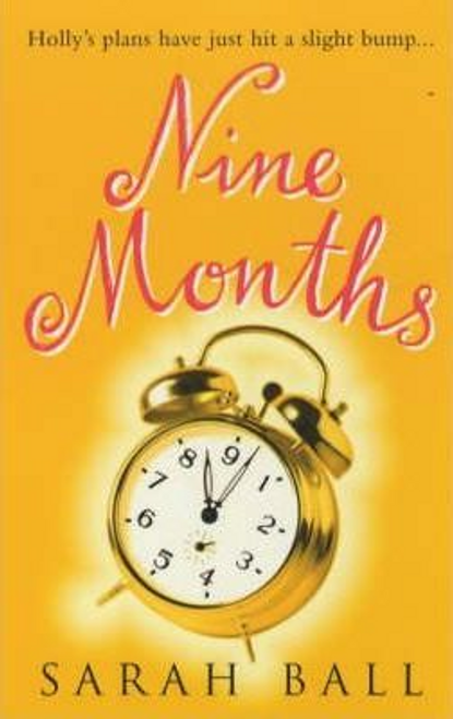 Sarah Ball / Nine Months