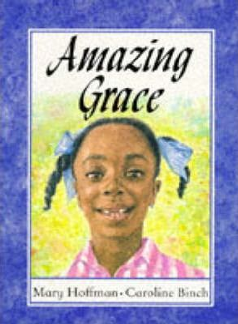 Mary Hoffman / Amazing Grace (Children's Picture Book)