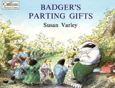 Susan Varley / Badger's Parting Gifts (Children's Picture Book)