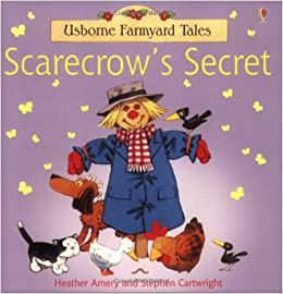 Heather Amery / Scarecrows Secret (Children's Picture Book)