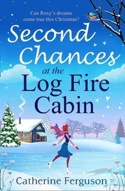 Catherine Ferguson / Second Chances at the Log Fire Cabin