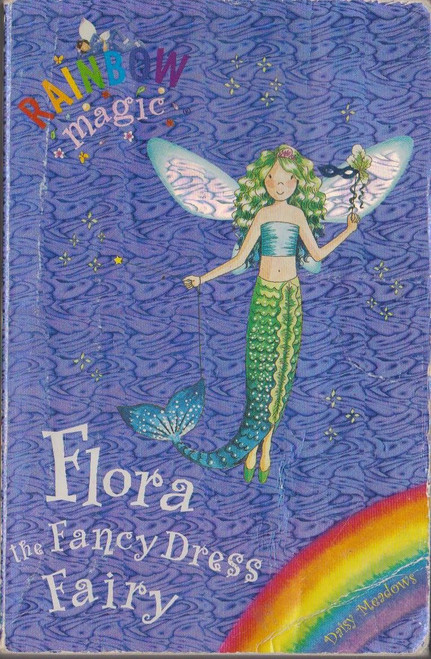 Daisy Meadows / Rainbow Magic: Flora the Fancy Dress Fairy