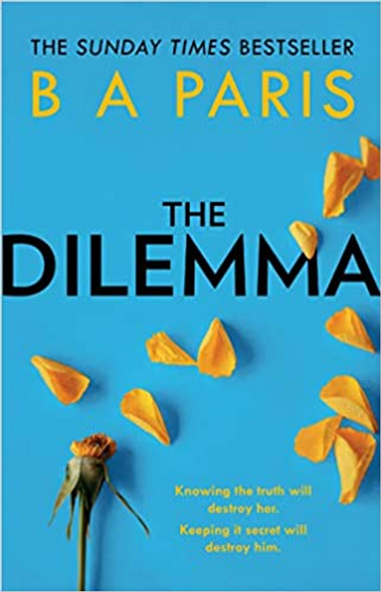 B. A. Paris / The Dilemma (Hardback)