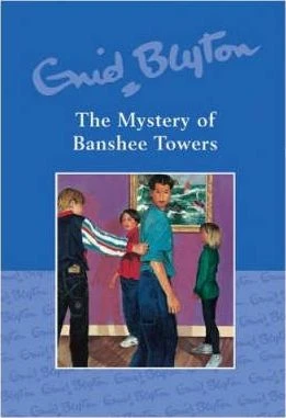 Enid Blyton / The Mystery of Banshee Towers (Hardback)