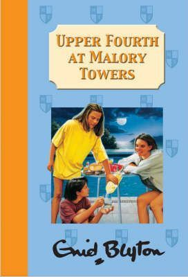 Enid Blyton / Upper Fourth at Malory Towers (Hardback)