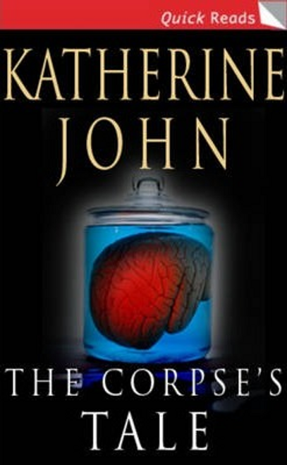 John, Katherine / The Corpse's Tale