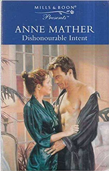 Mills & Boon / Presents / Dishonourable Intent