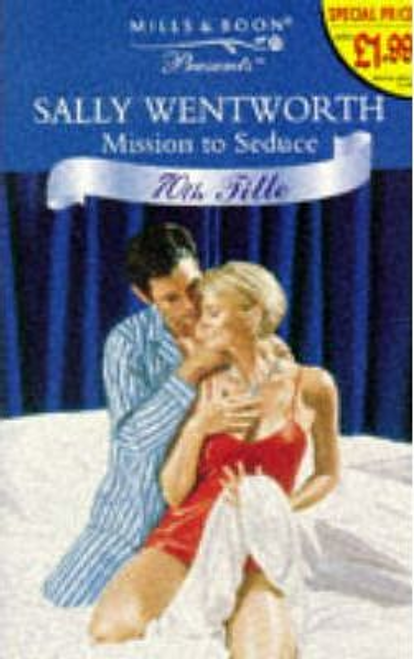 Mills & Boon / Presents / Mission to Seduce