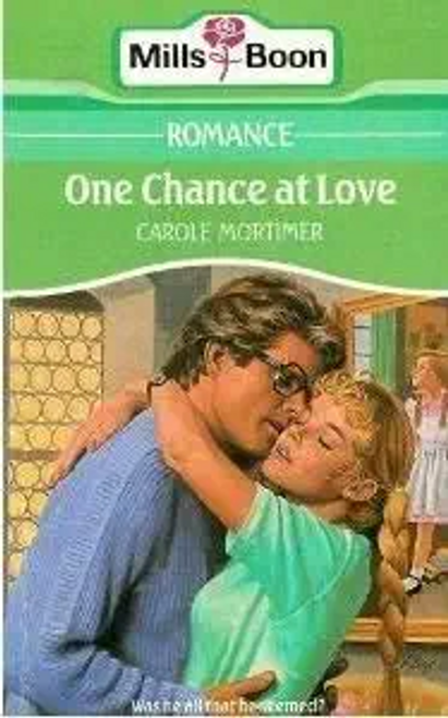 Mills & Boon / Romance / One Chance At Love