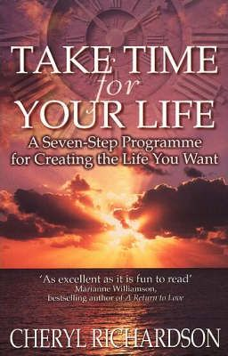 Cheryl Richardson / Take Time For Your Life
