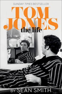 Sean Smith / Tom Jones - The Life