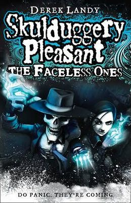 Derek Landy / The Faceless Ones (Hardback) ( Skulduggery Pleasant Series - Book 3 )