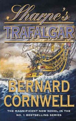 Bernard Cornwell / Sharpe's Trafalgar (Hardback)