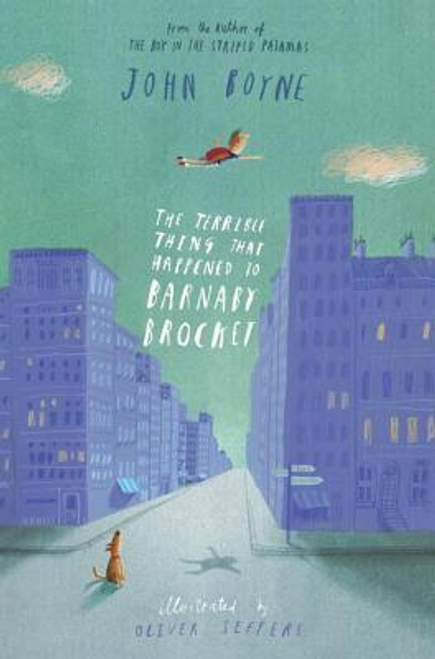 John Boyne / The Terrible Thing That Happened to Barnaby Brocket (Hardback)