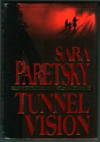 Sara Paretsky / Tunnel Vision (Hardback)