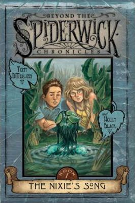 Tony DiTerlizzi / The Nixie's Song (Hardback)