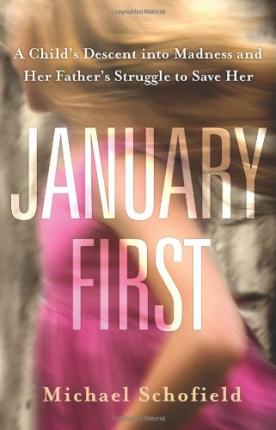 Michael Schofield / January First (Large Paperback)