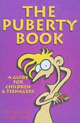 Wendy Darvill / The Puberty Book (Large Paperback)