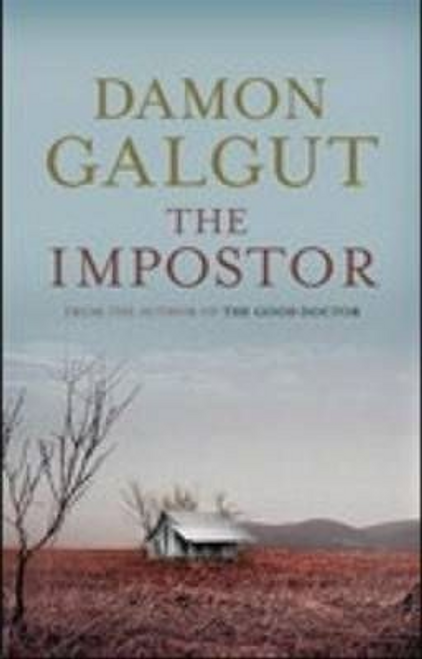 Damon Galgut / The Impostor (Large Paperback)