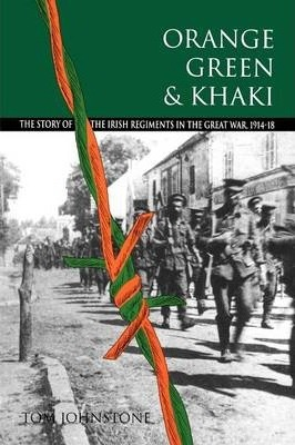 Tom Johnstone / Orange, Green and Khaki (Large Paperback)