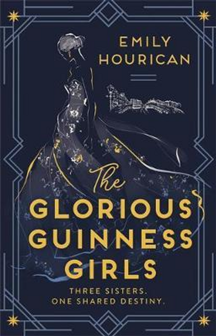 Emily Hourican / The Glorious Guinness Girls (Large Paperback)